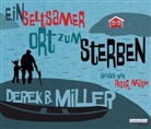 Derek B Miller, Derek B. Miller, Peter Matic - Ein seltsamer Ort zum Sterben, 5 Audio-CDs (Hörbuch)