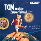 Dietmar Brück, Ull Klopp, Ulla Klopp, Jürgen Klopp, Nils Weyland - Tom und der Zauberfußball, 2 Audio-CDs (Audiolibro)