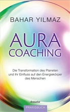 Bahar Yilmaz - Aura-Coaching
