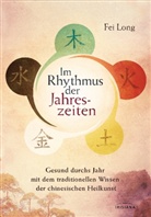Fei Long - Im Rhythmus der Jahreszeiten