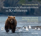 Vera Griebert-Schröder, Marina Köhler - Inspirierende Phantasiereisen zu Krafttieren, Audio-CD (Audiolibro)