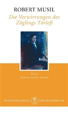 Robert Musil - Die Verwirrungen des Zöglings Törleß