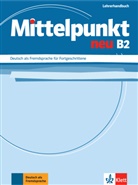 Doube, Margi Doubek, Margit Doubek, Lan, Lundquist-Mog, Angelika Lundquist-Mog - Mittelpunkt neu - B2: Mittelpunkt neu B2 : livre du professeur
