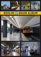 Robert Schwandl - Berlin U-Bahn Album