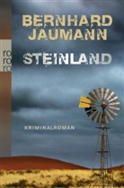 Bernhard Jaumann - Steinland