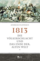 Andreas Platthaus - 1813