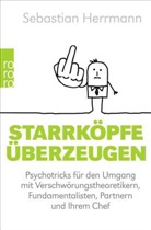 Sebastian Herrmann - Starrköpfe überzeugen