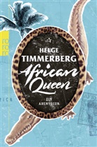 Helge Timmerberg - African Queen