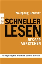Friedric Hasse, Wolfgan Schmitz, Wolfgang Schmitz, Britt Sösemann - Schneller lesen - besser verstehen