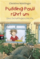 Christine Nöstlinger - Pudding-Pauli rührt um