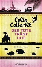 Colin Cotterill - Der Tote trägt Hut