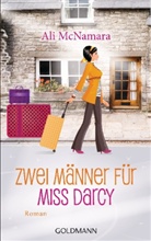 Ali McNamara, Amy McNamara - Zwei Männer für Miss Darcy