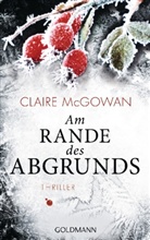 Claire McGowan - Am Rande des Abgrunds