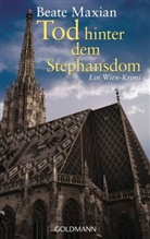Beate Maxian - Tod hinter dem Stephansdom