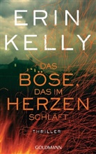 Erin Kelly - Das Böse, das im Herzen schläft