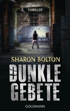 Sharon Bolton - Dunkle Gebete