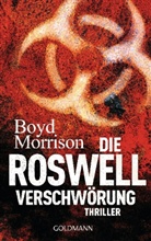 Boyd Morrison - Die Roswell Verschwörung