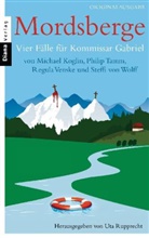Michae Koglin, Michael Koglin, Phili Tamm, Philip Tamm, Regula Venske, Regula u a Venske... - Mordsberge