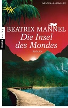 Beatrix Mannel - Die Insel des Mondes