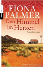 Fiona Palmer - Den Himmel im Herzen