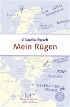 Claudia Rusch - Mein Rügen