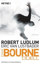 Ludlu, Robert Ludlum, Lustbader, Eric Van Lustbader - Das Bourne Duell