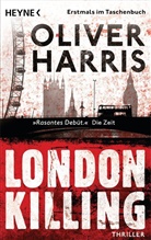 Oliver Harris - London Killing