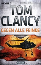 Tom Clancy - Gegen alle Feinde