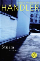 Ernst-W Händler, Ernst-Wilhelm Händler - Sturm