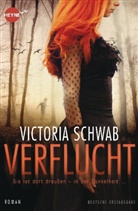 Victoria Schwab - Verflucht