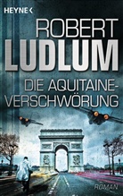 Robert Ludlum - Die Aquitaine-Verschwörung
