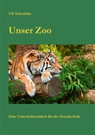 Ulf Schwänke - Unser Zoo