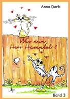 Anna Dorb - Was nun, Herr Hämpfel?