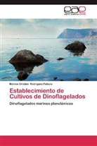 Mónica Cristina Rodriguez Palacio - Establecimiento de Cultivos de Dinoflagelados