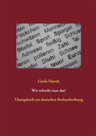 Gisela Darrah - Wie schreibt man das?