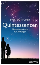 Sven Böttcher - Quintessenzen