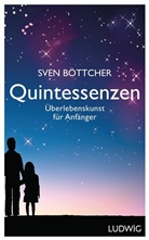 Sven Böttcher - Quintessenzen