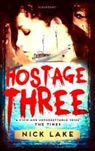Nick Lake - Hostage Three
