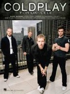 Coldplay (CRT), Hal Leonard Publishing Corporation, Hal Leonard - Coldplay for Ukulele