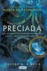 Caragh O'Brien, Caragh M. O'Brien - Marca de nacimiento II. Preciada
