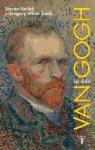 Steven Naifeh, Gregory White Smith - Van Gogh : la vida