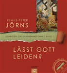 Klaus-P Jörns, Klaus-Peter Jörns - Lässt Gott leiden?, m. Audio-CD