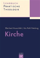 Hauschild, Eberhar Hauschildt, Eberhard Hauschildt, Pohl-Patalong, Uta Pohl-Patalong - Lehrbuch Praktische Theologie - Bd. 4: Kirche
