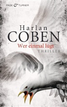 Harlan Coben - Wer einmal lügt