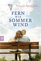 Patrycja Spychalski - Fern wie Sommerwind