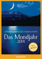 Johanna Paungger, Johanna Paungger-Poppe, Thomas Poppe - Das Mondjahr, Taschenkalender 2014