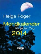 Helga Föger - Mondkalender für jeden Tag, Taschenkalender 2014