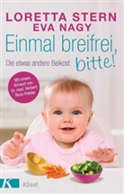 Nagy, Eva Nagy, Ster, Lorett Stern, Loretta Stern - Einmal breifrei, bitte!