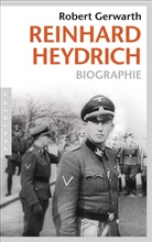 Robert Gerwarth - Reinhard Heydrich