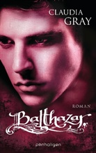 Claudia Gray - Balthazar
